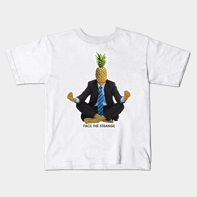 Zen Pineapple Kids T-Shirt by FaceTheStrange